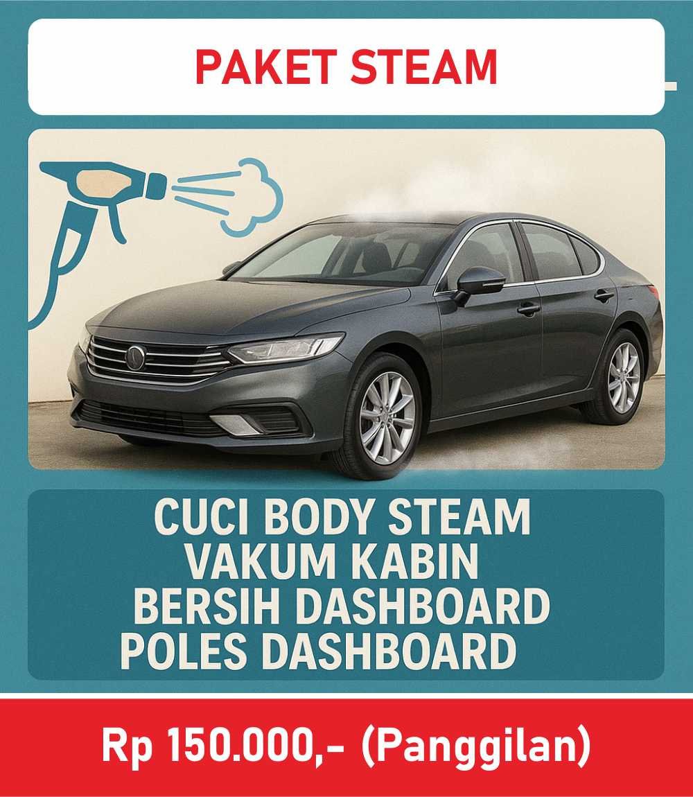 Harga Paket Cuci Mobil Panggilan – Paket Steam